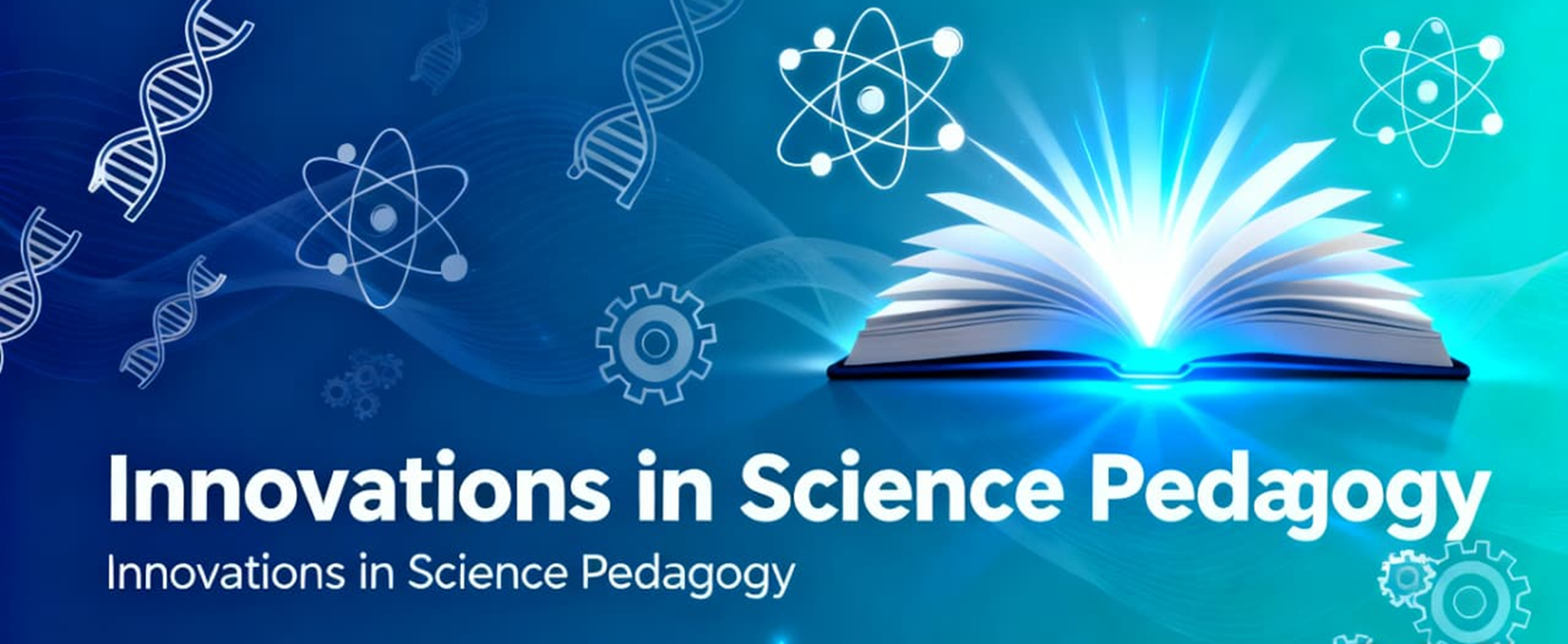 Innovations in Science Pedagogy